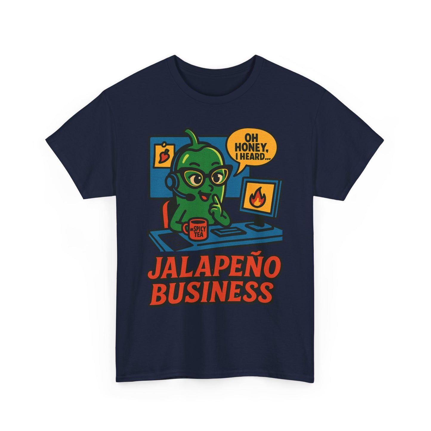 Jalapeño Business Pop Art Tee – Spicy Office Gossip Graphic T-Shirt