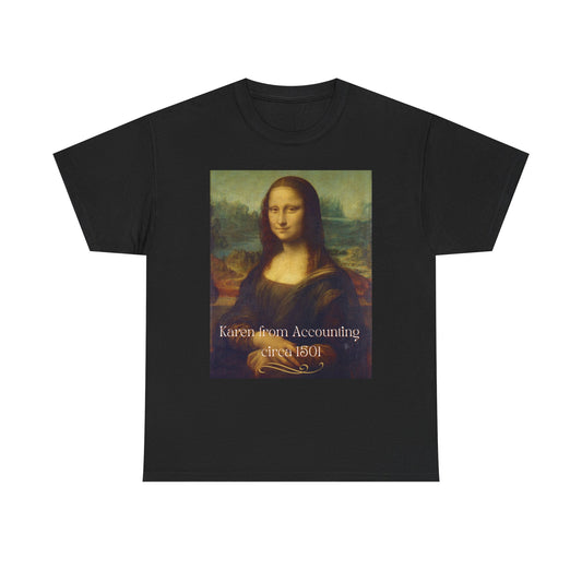 Mona Lisa Accounting Tee, Funny Unisex Shirt, Gift for Accountants, Accounting Humor, Casual Everyday Wear, Art Inspired Tee