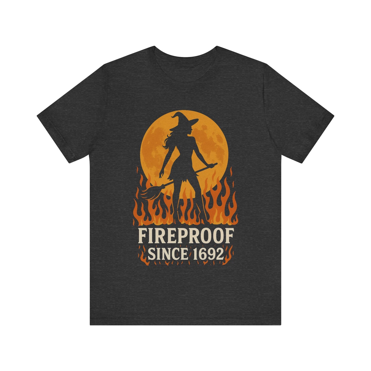 Spooky Witch Tee - Fireproof Since 1692, Halloween Shirt, Unisex Graphic Tee, Witchy T-Shirt, Autumn Fashion, Gift for Her