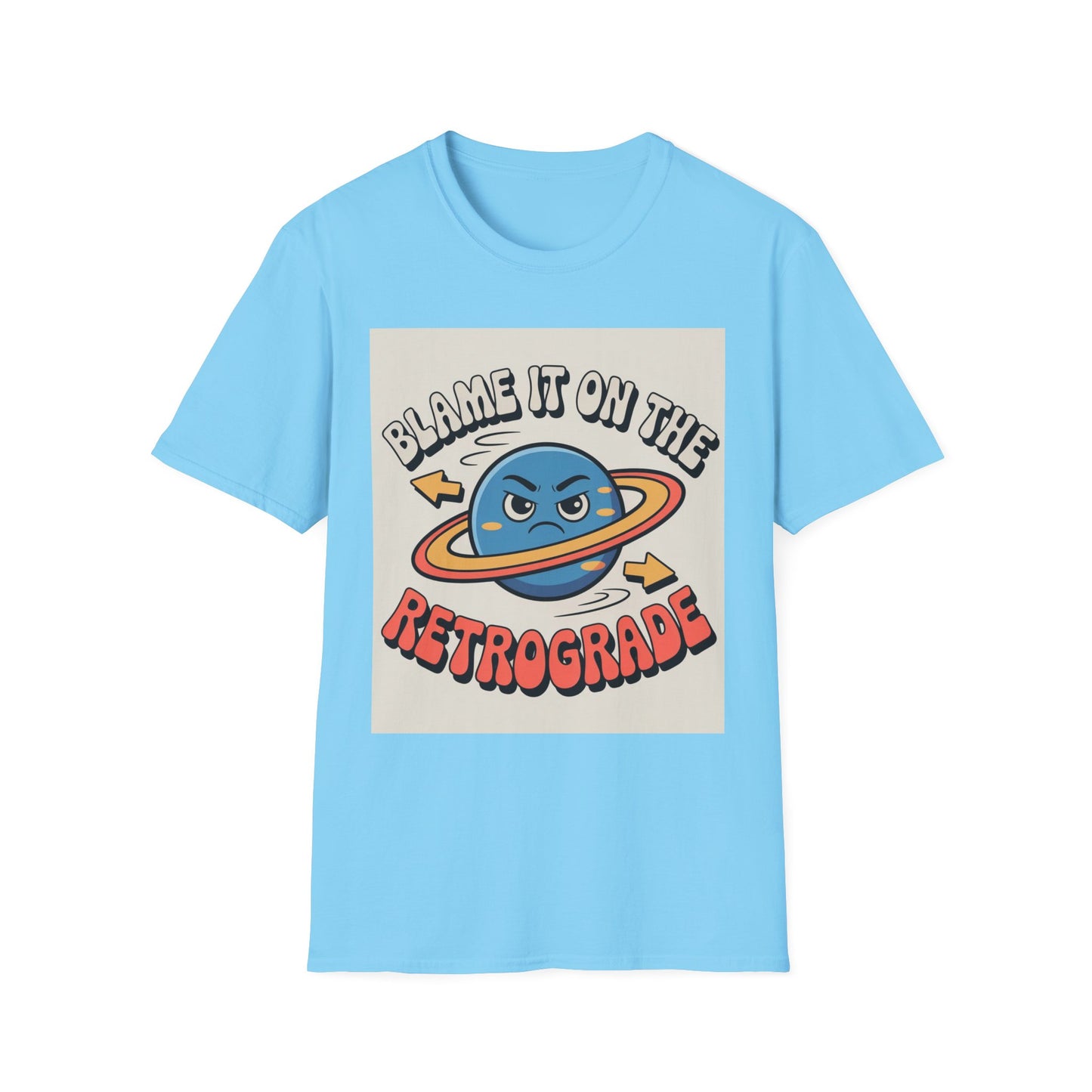 Mercury Retrograde Cosmic Excuse Unisex T-Shirt, Astrology Lover Graphic Tee, Planet Wink Apparel, Quirky Cosmic Sass Top, Funny Zodiac Gift