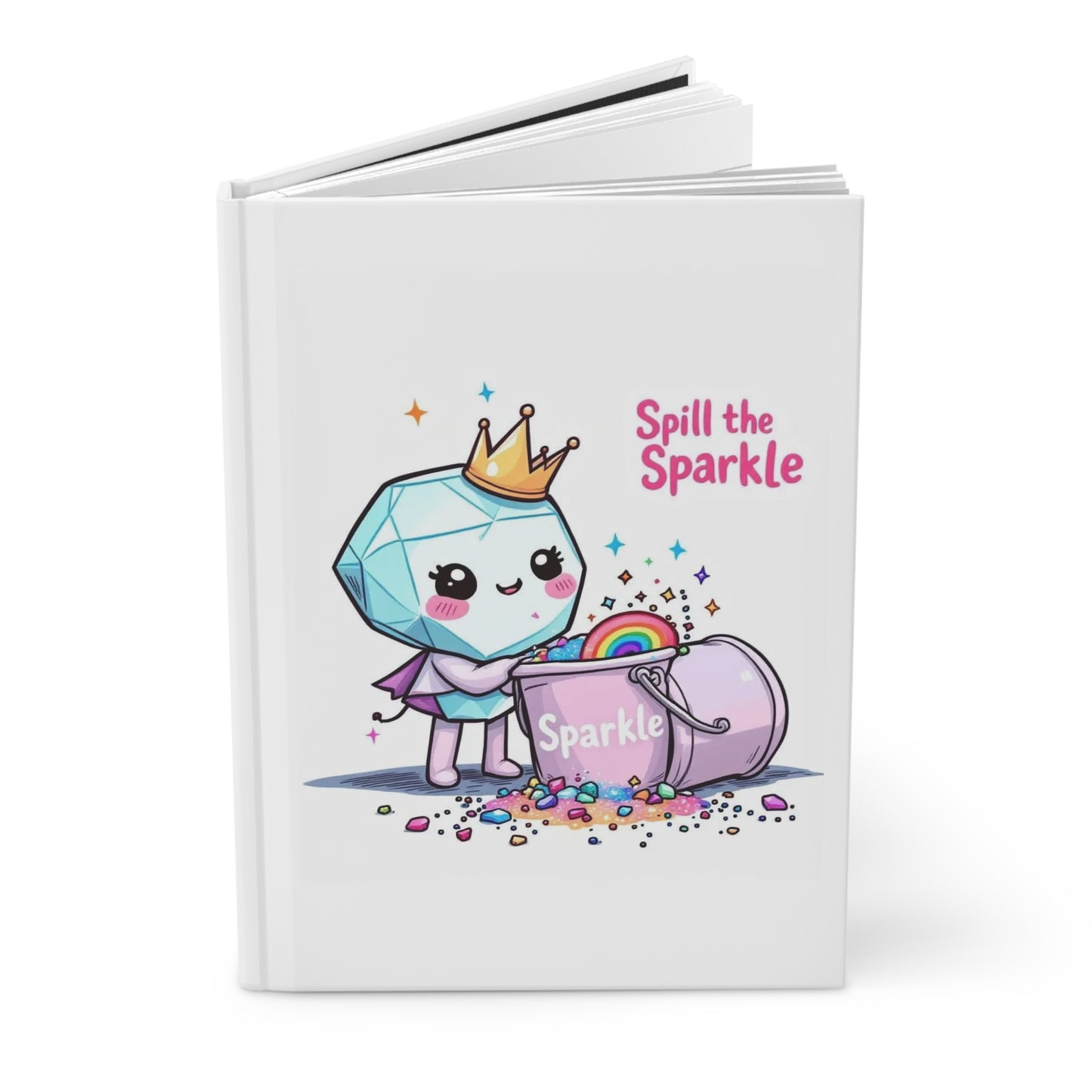 Spill the Sparkle - Cute Kawaii Notebook | Back to School Essential | Sparkling Princess Journal