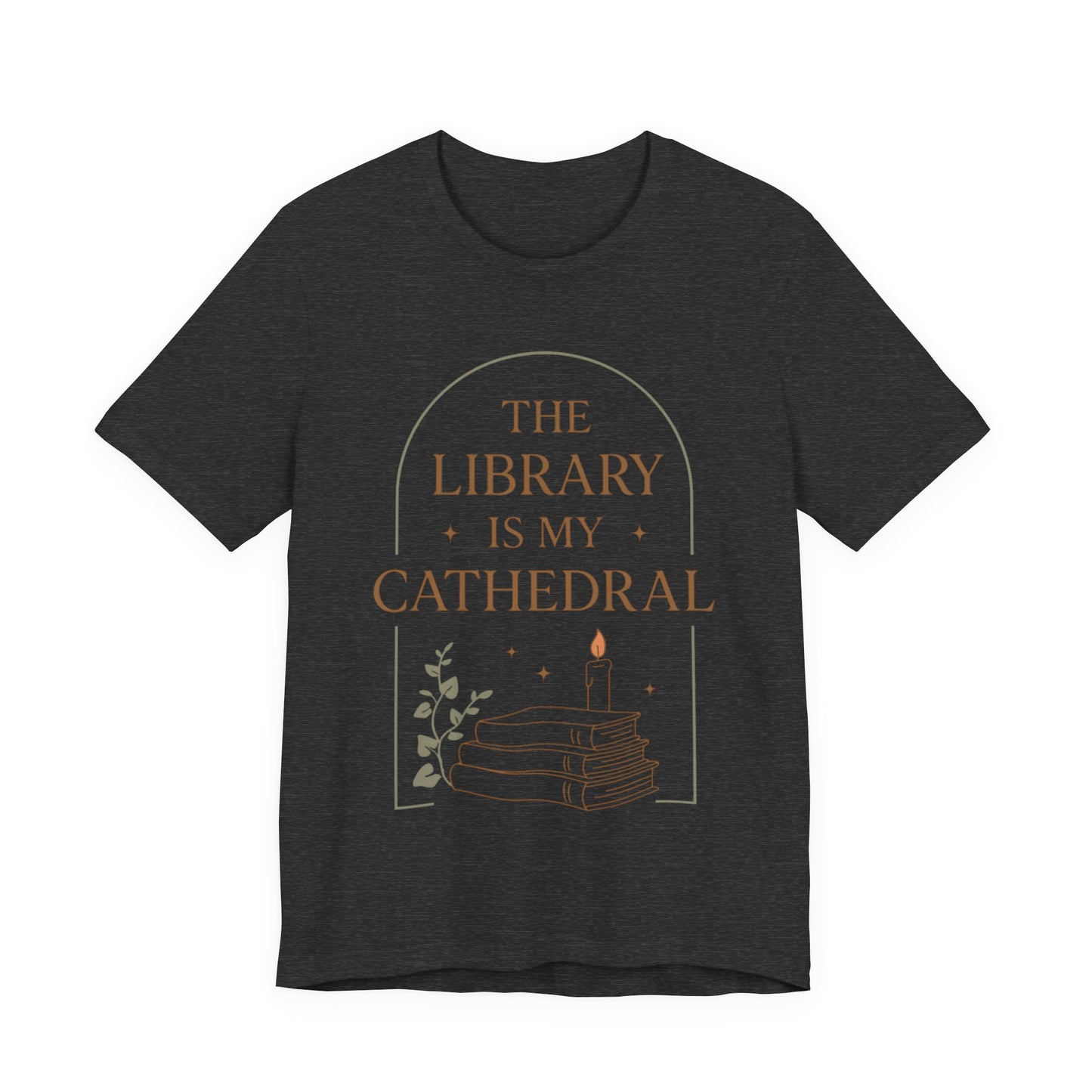The Library Is My Cathedral T-Shirt | Dark Academia Aesthetic Tee | Book Lover Gift | Cozy Vintage Style