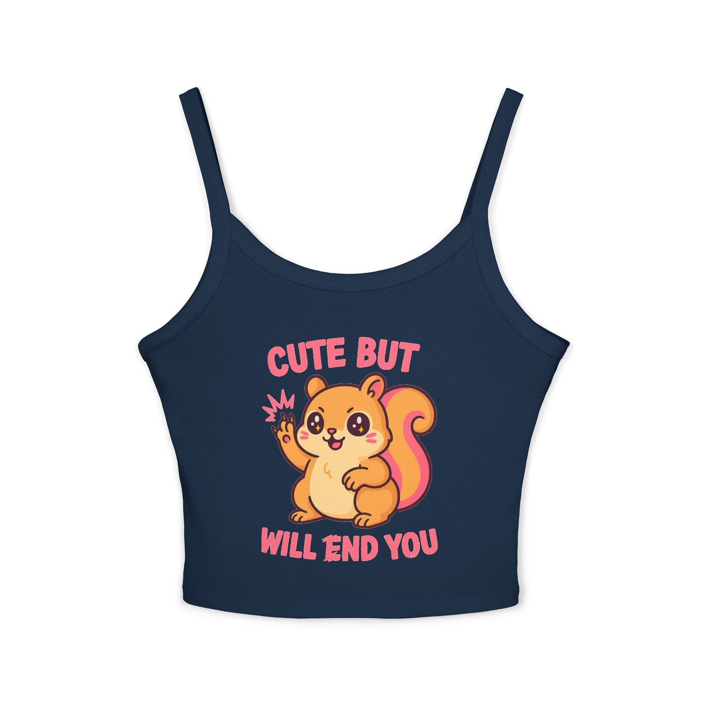 Cute But Will End You – Kawaii Aggressive Squirrel Graphic Tee, Summer Fashion T-shirt, Gift for Her, Casual Wear, Trendy Spaghetti Strap