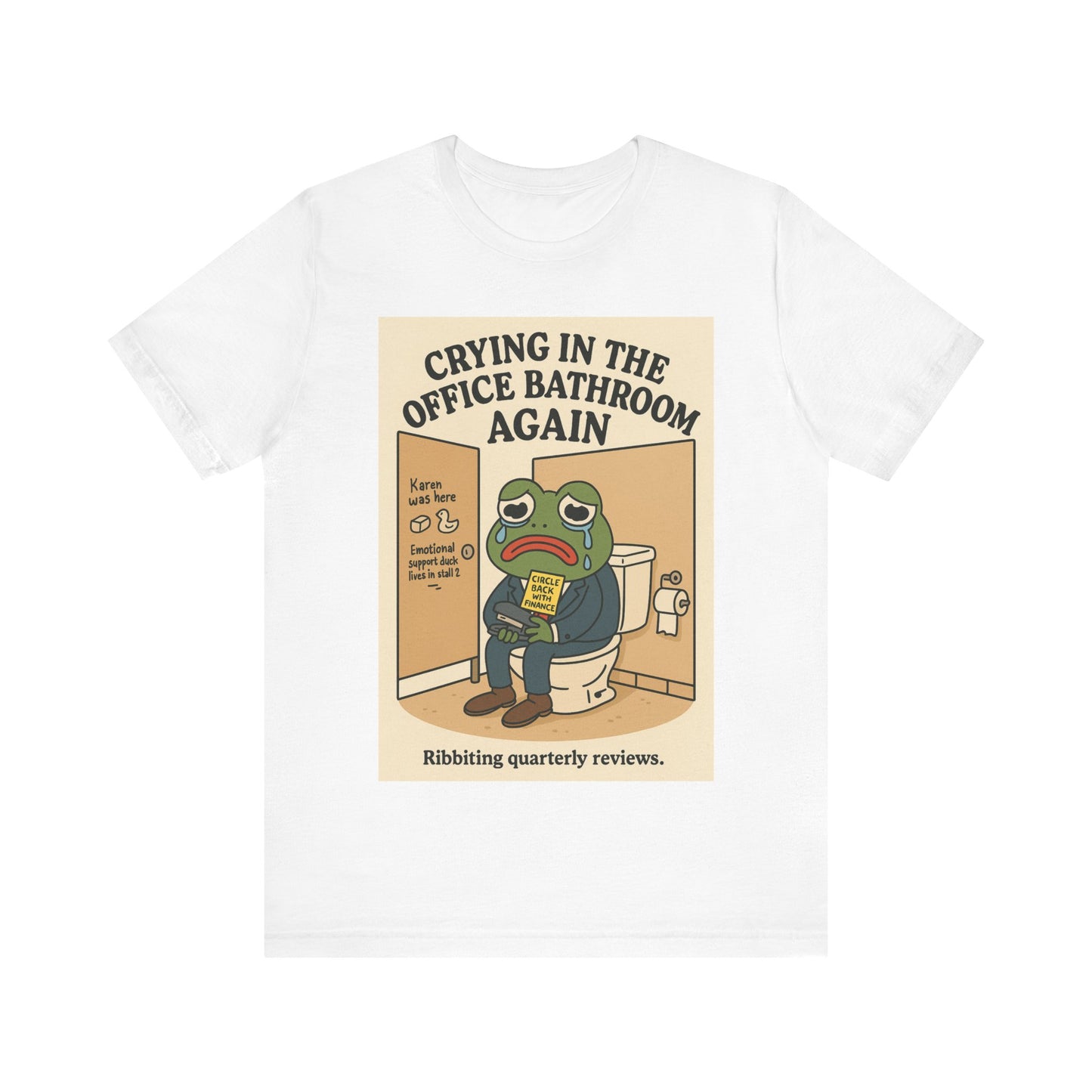 Crying Frog Tee - Unisex Short Sleeve Shirt, Funny Office Humor, Gift for Coworkers, Stress Relief Apparel, Quirky Graphic T-Shirt