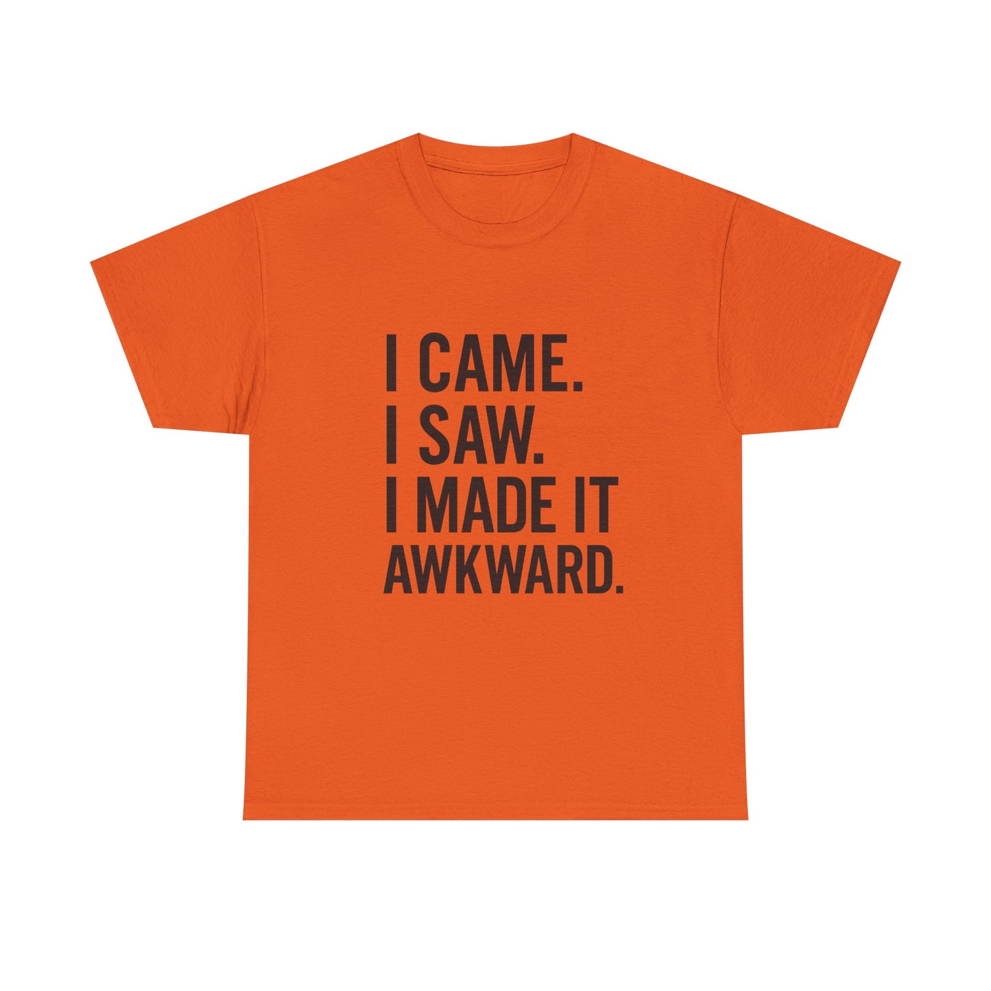 Awkward Humor Tee | Funny Statement T-Shirt, Gift for Friends, Casual Wear, Unisex Cotton Tee, Perfect for Parties