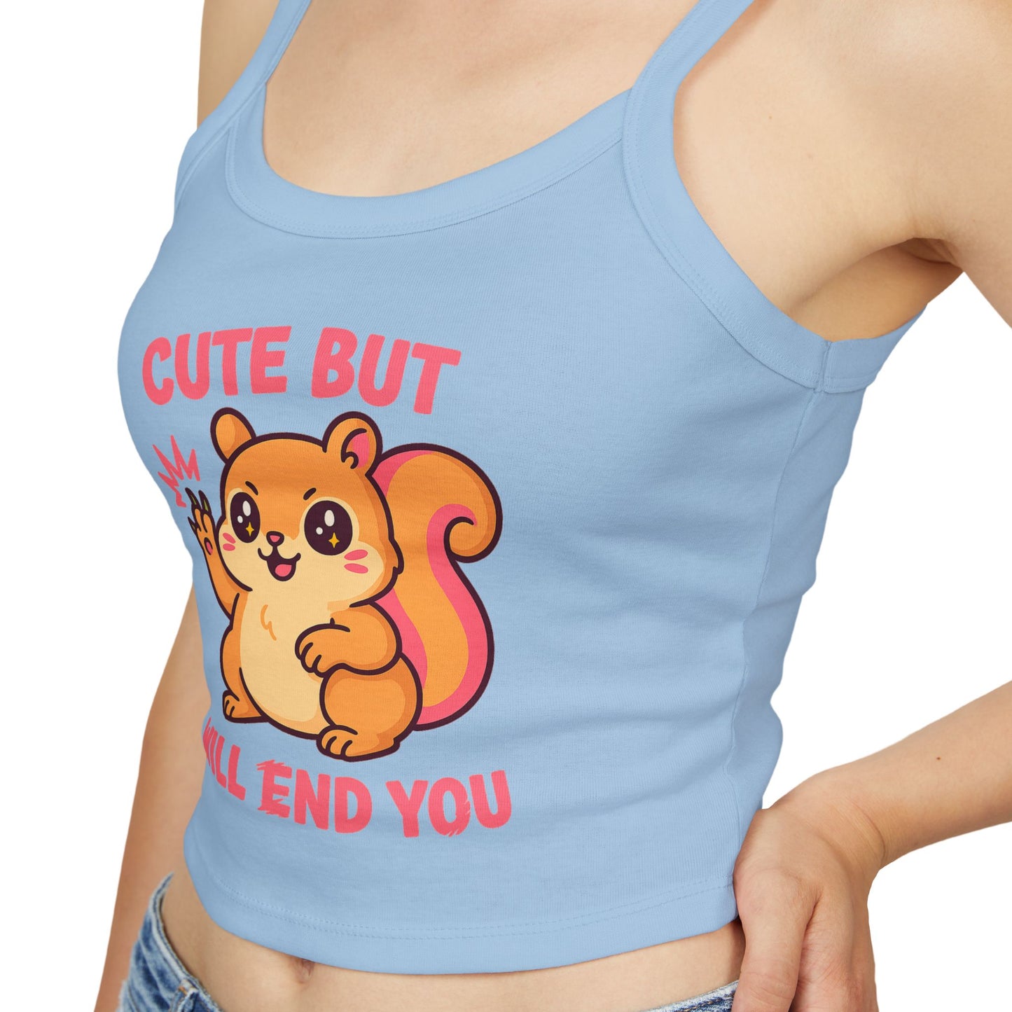 Cute But Will End You – Kawaii Aggressive Squirrel Graphic Tee, Summer Fashion T-shirt, Gift for Her, Casual Wear, Trendy Spaghetti Strap