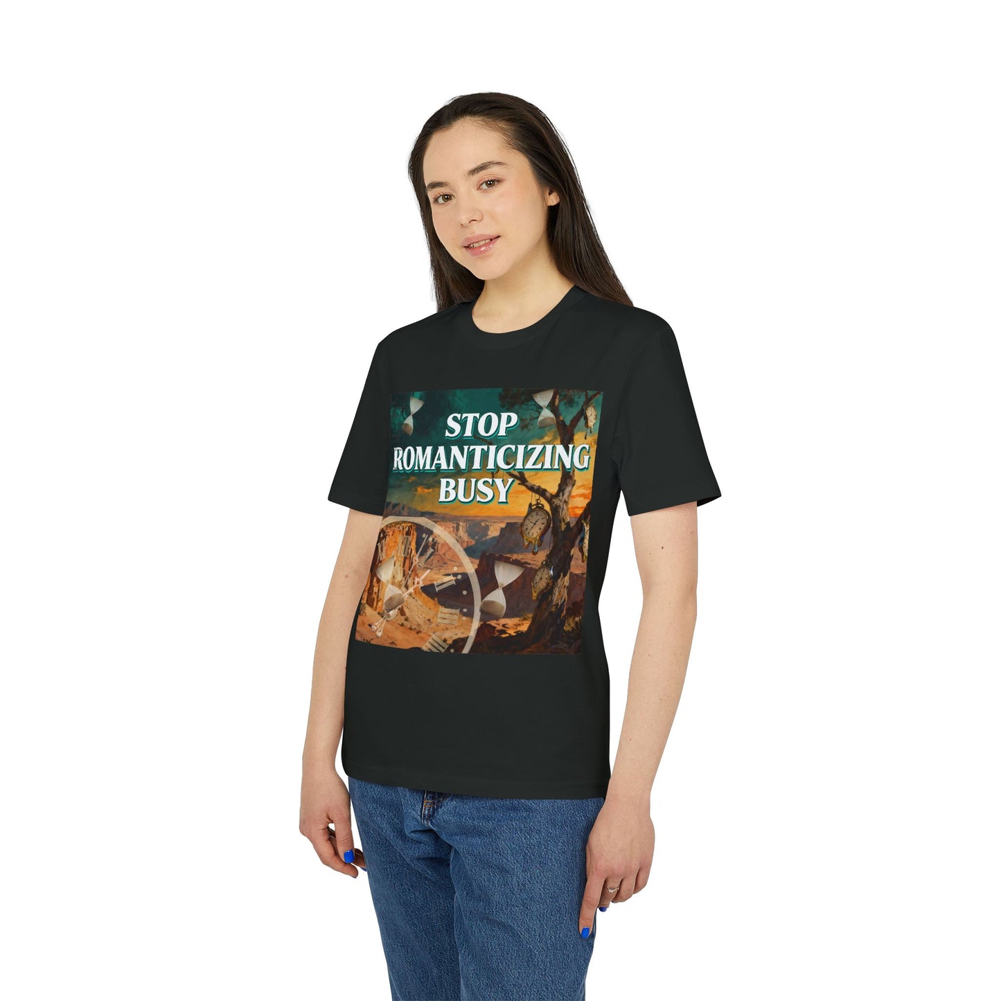 Stop Romanticizing Busy T-Shirt | Surrealist Dalí-Inspired Melting Clock Graphic Tee