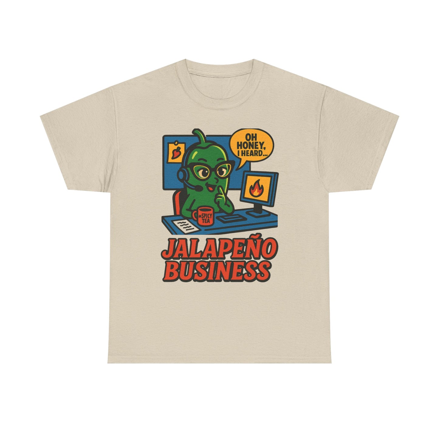 Jalapeño Business Pop Art Tee – Spicy Office Gossip Graphic T-Shirt