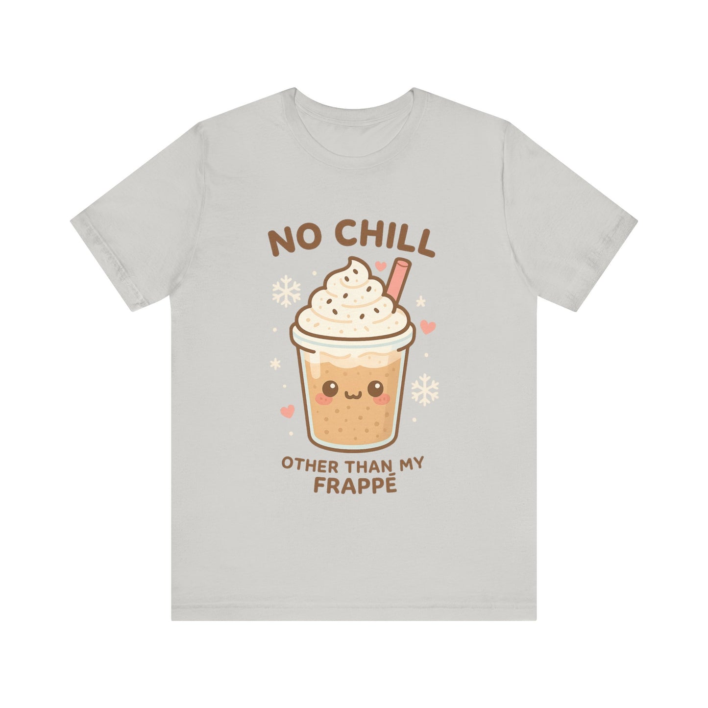 No Chill Other Than My Frappé Shirt | Cute Kawaii Coffee Tee | Funny Coffee Lover Gift | Pastel Aesthetic Summer T-Shirt