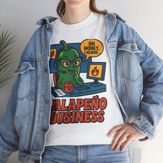 Jalapeño Business Pop Art Tee – Spicy Office Gossip Graphic T-Shirt