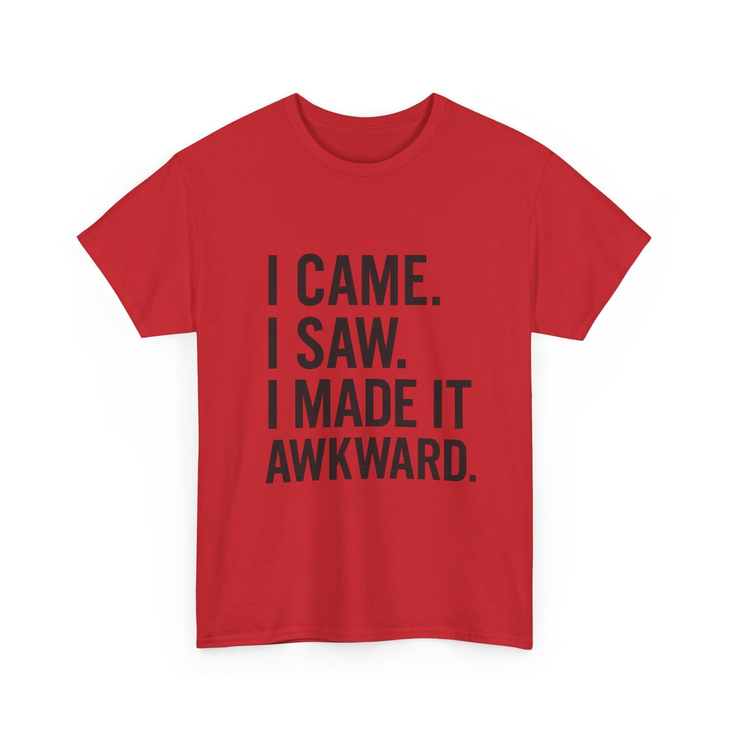 Awkward Humor Tee | Funny Statement T-Shirt, Gift for Friends, Casual Wear, Unisex Cotton Tee, Perfect for Parties