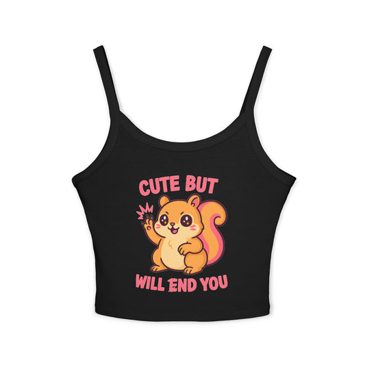 Cute But Will End You – Kawaii Aggressive Squirrel Graphic Tee, Summer Fashion T-shirt, Gift for Her, Casual Wear, Trendy Spaghetti Strap