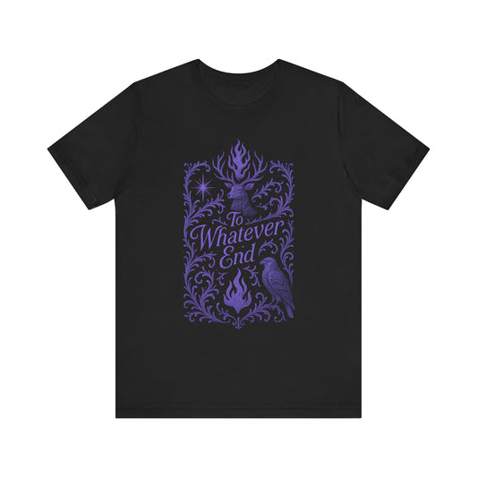 To Whatever End Book Lover Gift, Graphic Tee, Stag and Hawk Shirt, Unisex T-shirt, Dark Lilac Font, Flame and Star Motifs, TOG fans