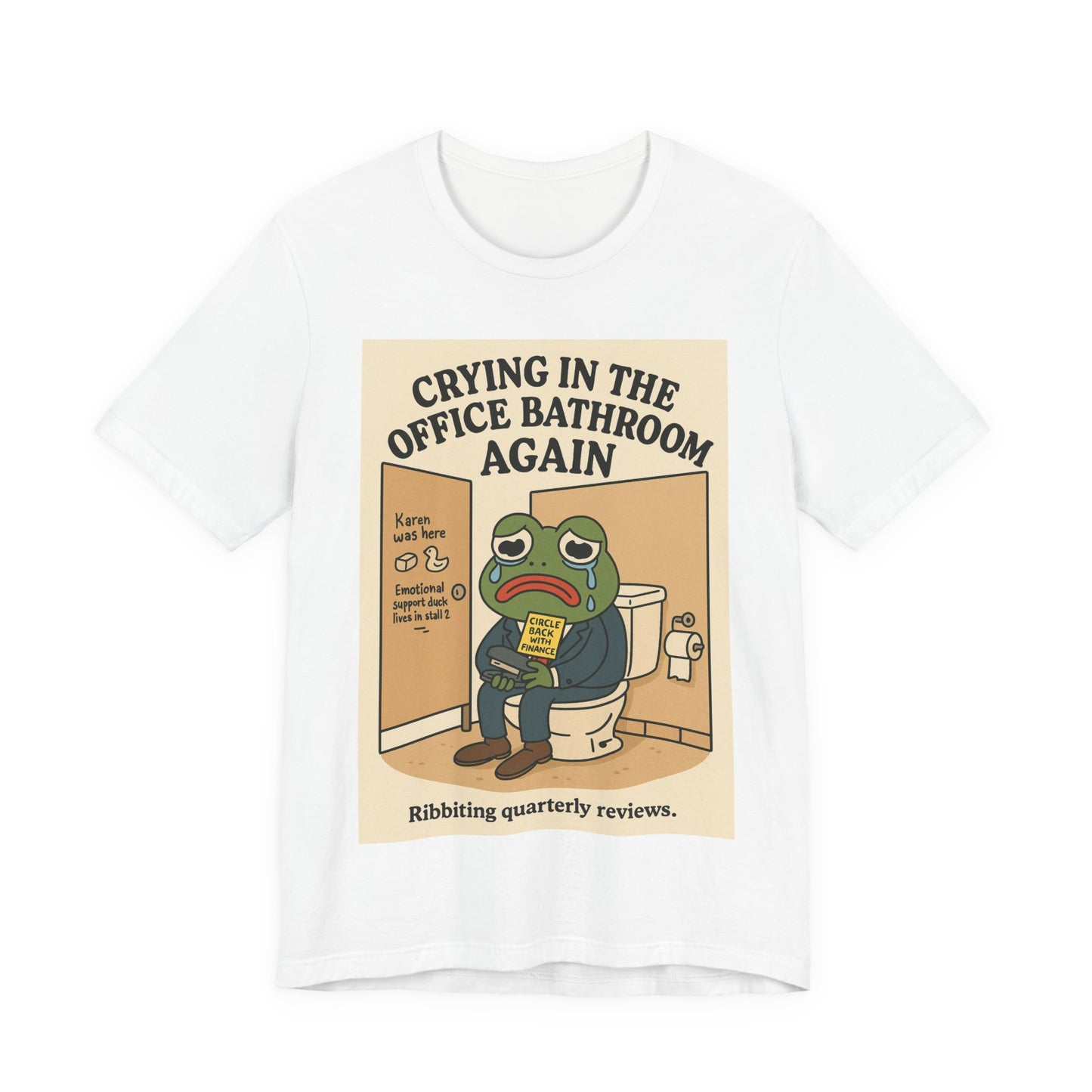 Crying Frog Tee - Unisex Short Sleeve Shirt, Funny Office Humor, Gift for Coworkers, Stress Relief Apparel, Quirky Graphic T-Shirt