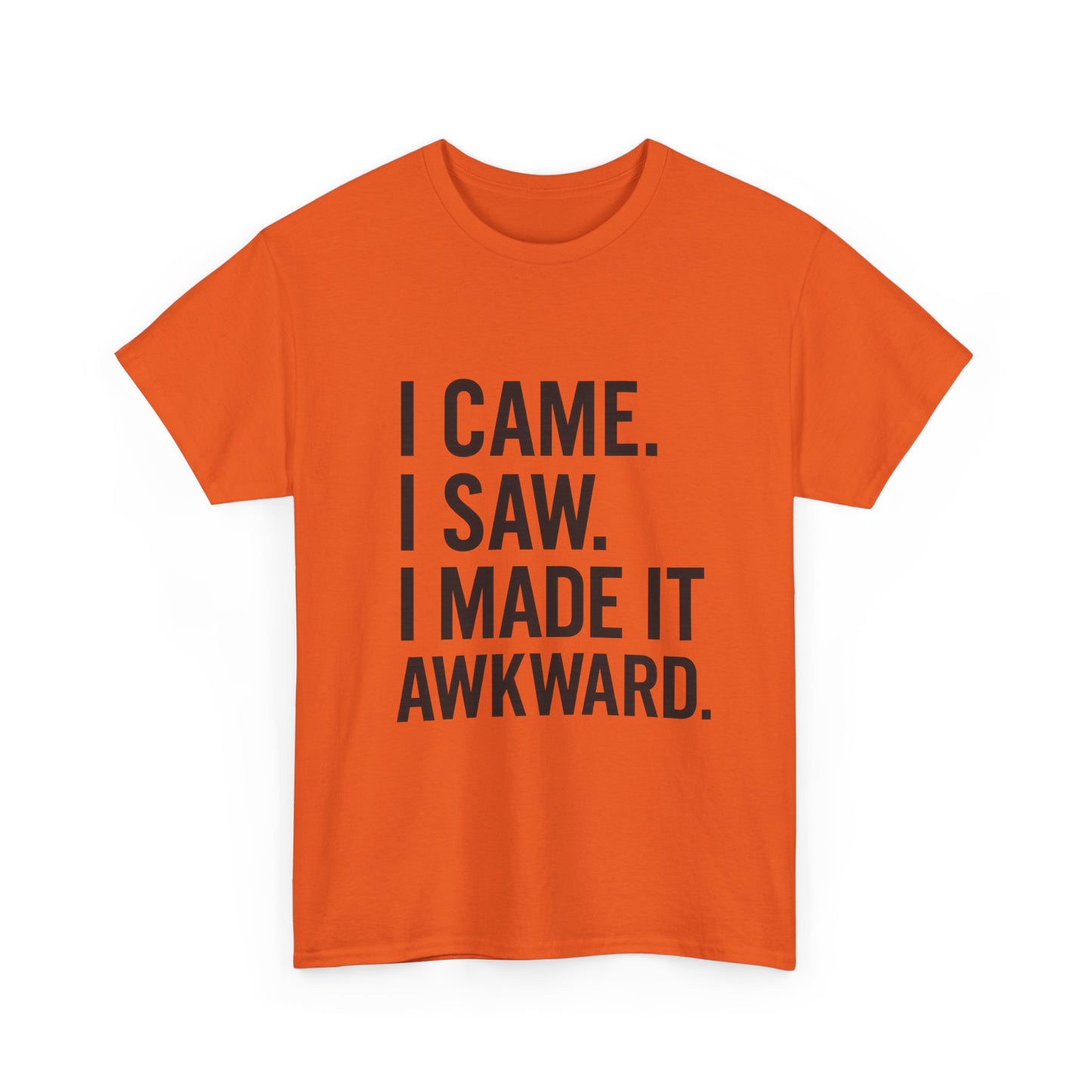 Awkward Humor Tee | Funny Statement T-Shirt, Gift for Friends, Casual Wear, Unisex Cotton Tee, Perfect for Parties