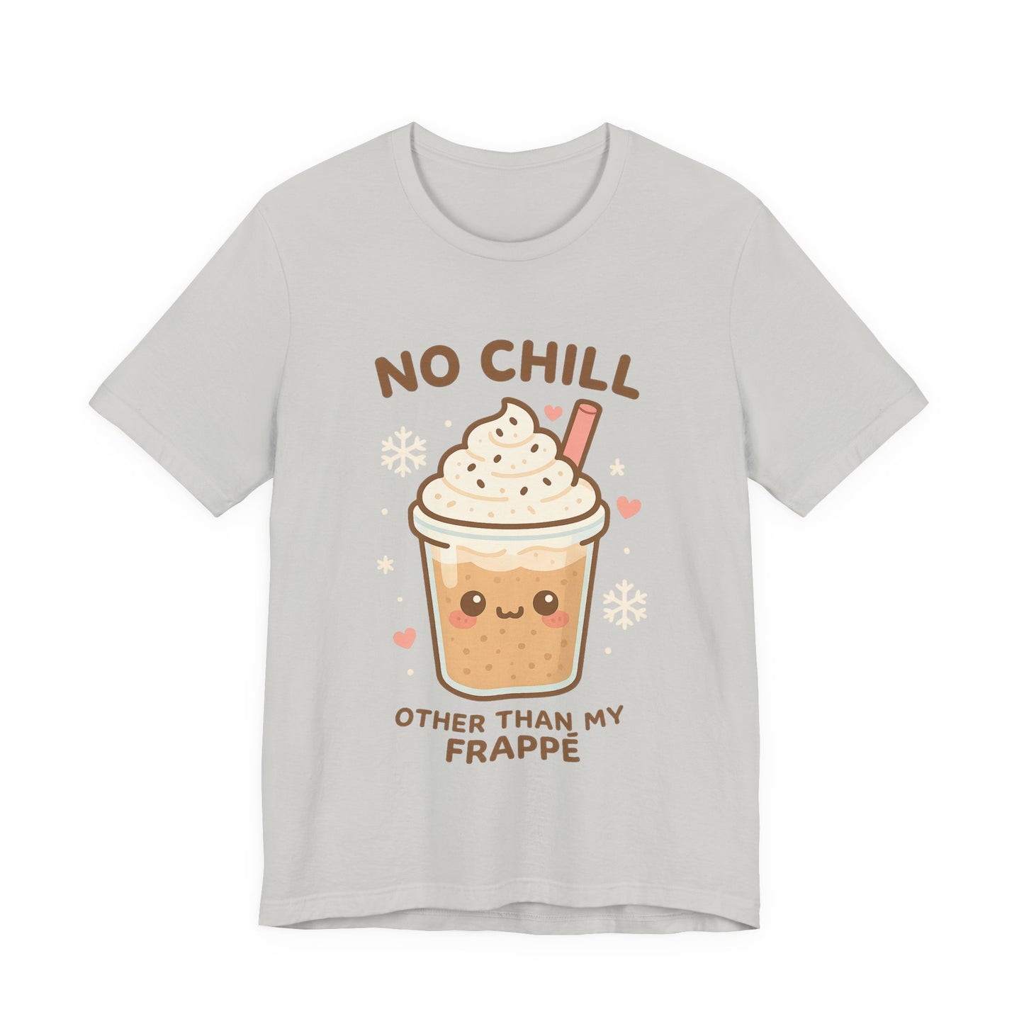 No Chill Other Than My Frappé Shirt | Cute Kawaii Coffee Tee | Funny Coffee Lover Gift | Pastel Aesthetic Summer T-Shirt