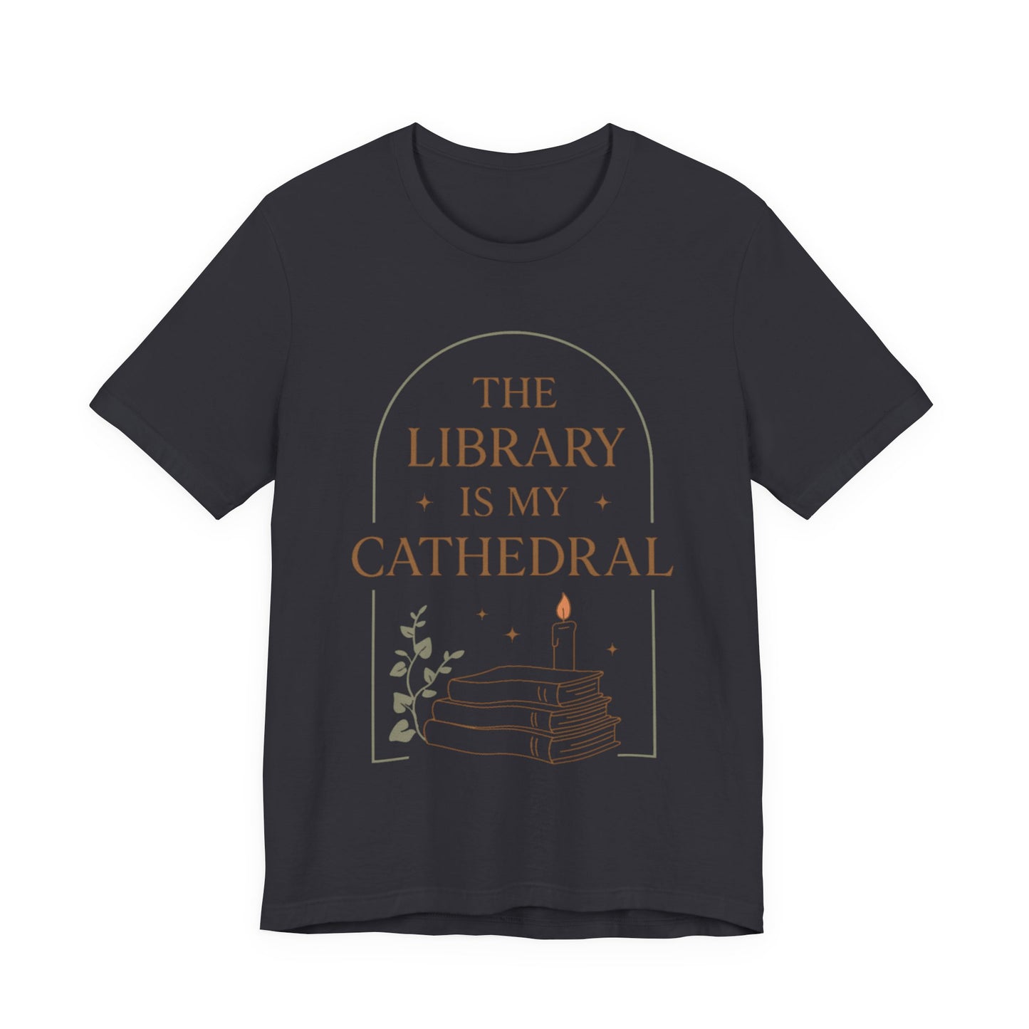 The Library Is My Cathedral T-Shirt | Dark Academia Aesthetic Tee | Book Lover Gift | Cozy Vintage Style