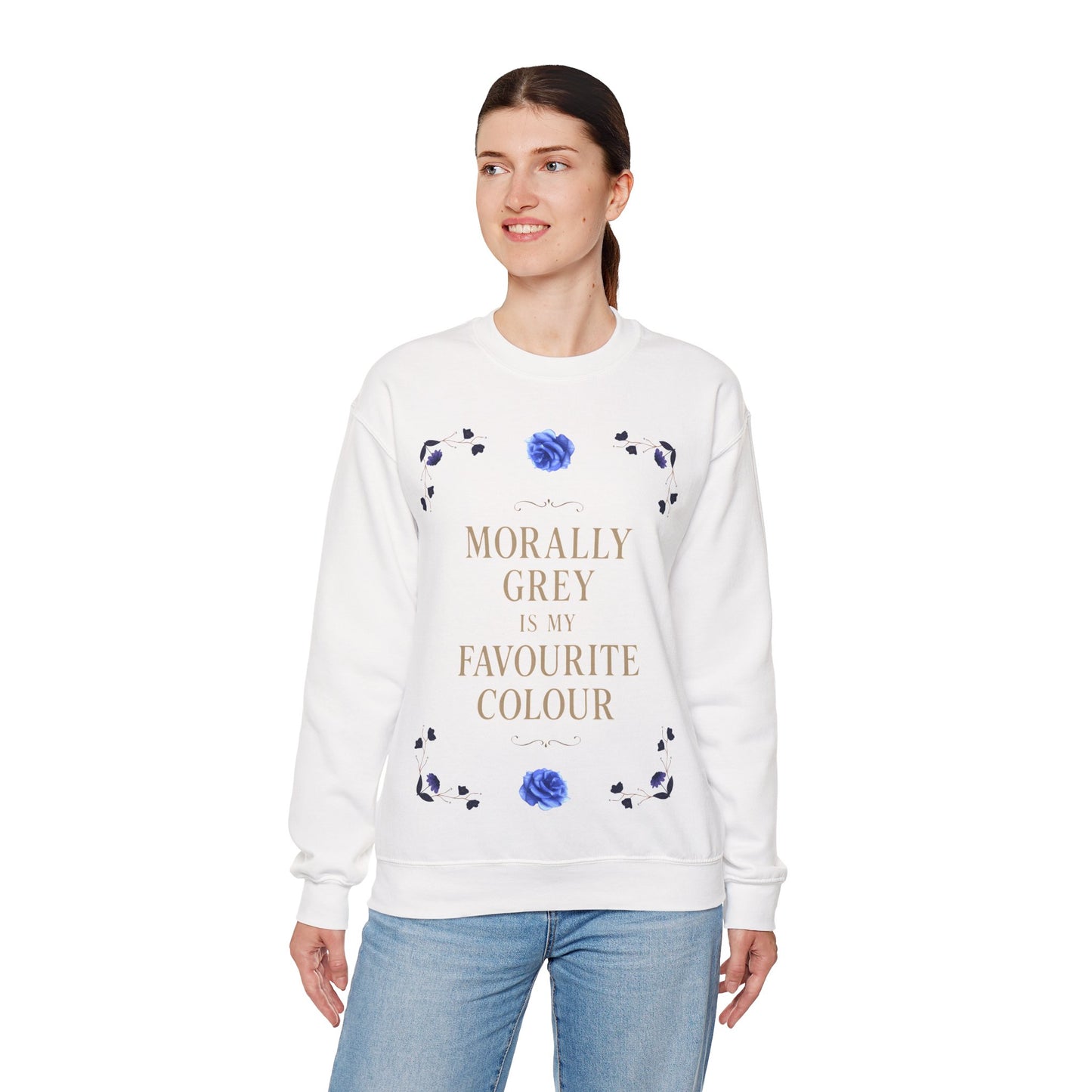 Morally Grey Is My Favourite Colour | Dark Academia Sweatshirt | Cozy Ethical Unisex Pullover